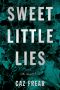 [Cat Kinsella 01] • Sweet Little Lies